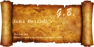 Gubi Belizár névjegykártya